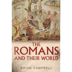 The Romans and Their World: A Short Introduction