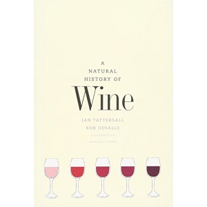 A Natural History of Wine