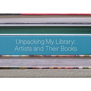 Unpacking My Library: Artists and Their Books