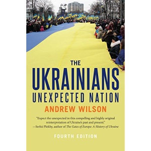 The Ukrainians: Unexpected Nation