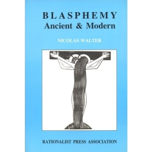 Blasphemy Ancient and Modern
