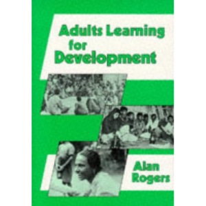 Adults Learning for Development (Cassell Education)