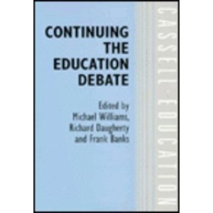 Continuing the Education Debate (Education Series)