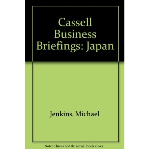 Cassell Business Briefings: Japan