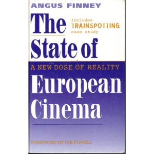 The State of European Cinema: A New Dose of Reality (Cassel Film Studies)