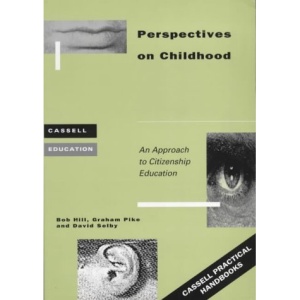 Perspectives on Childhood: A Resource Book for Teachers (Cassell Practical Handbooks)
