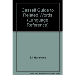 Cassell Guide to Related Words (Language Reference)