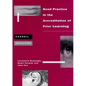 Good Practice in the Accreditation of Prior Learning (Cassell Education)
