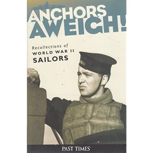 Anchors Aweigh!*Hist. Coll. Ed