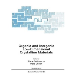 Organic and Inorganic Low-Dimensional Crystalline Materials (NATO Science Series B: Physics)