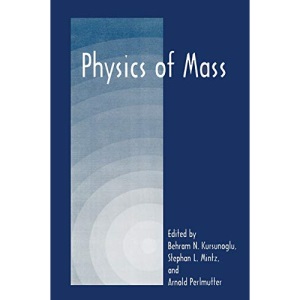 Physics of Mass