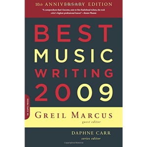 Best Music Writing 2009 (Da Capo Best Music Writing)