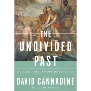 The Undivided Past: Humanity Beyond Our Differences