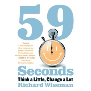 59 Seconds: Think a Little, Change a Lot (Borzoi Books)