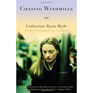 Chasing Windmills (Vintage Contemporaries)