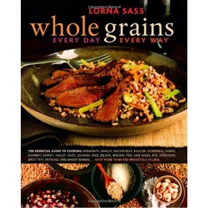 Whole Grains Every Day, Every Way