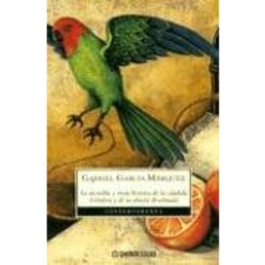 La Increible y Triste Historia de la Candida Erendira y de su Abuela Desalmada (Contemporanea)