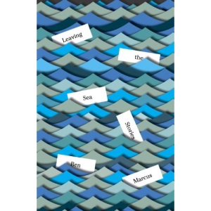 Leaving the Sea: Stories