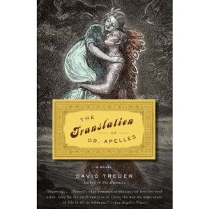 The Translation of Dr. Apelles: A Love Story (Vintage Contemporaries)