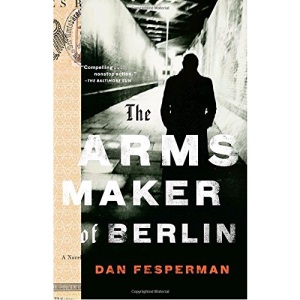 The Arms Maker of Berlin (Vintage Crime/Black Lizard)