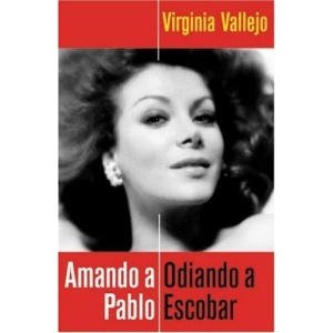 Amando a Pablo: Odiando a Escobar