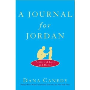 A Journal for Jordan: A Story of Love and Honor