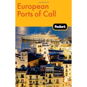 Fodor's European Ports of Call, 2nd Edition