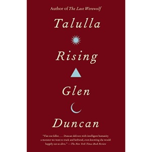 Talulla Rising: 2 (Last Werewolf Trilogy)