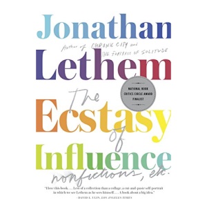 The Ecstasy of Influence: Nonfictions, Etc. (Vintage Contemporaries)