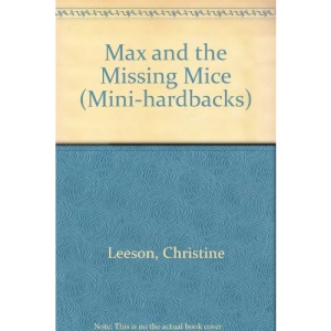 Max and the Missing Mice (Mini Hardbacks)
