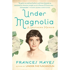 Under Magnolia: A Southern Memoir