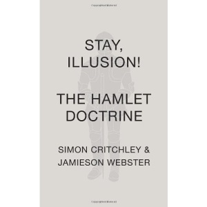 Stay, Illusion!: The Hamlet Doctrine