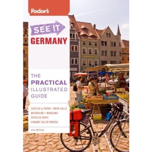 Fodor's See It Germany, 4th Edition
