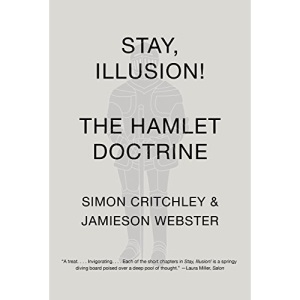 Stay, Illusion!: The Hamlet Doctrine