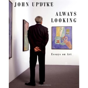 Always Looking: Essays on Art