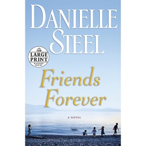 Friends Forever (Random House Large Print)