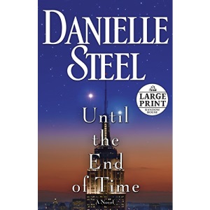 Until the End of Time (Random House Large Print)