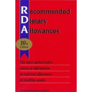 Recommended Dietary Allowances (Dietary Reference Intakes)