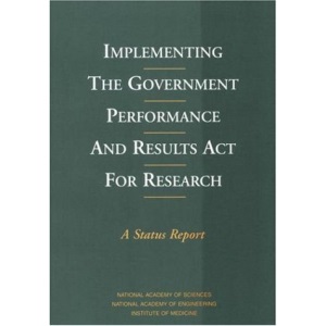 Implementing the Government Performance and Results Act for Research: A Status Report