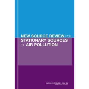 New Source Review for Stationary Sources of Air Pollution