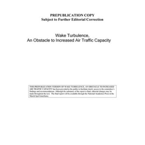 Wake Turbulence: An Obstacle to Increased Air Traffic Capacity