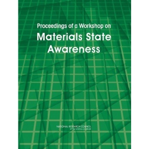 Proceedings of a Workshop on Materials State Awareness