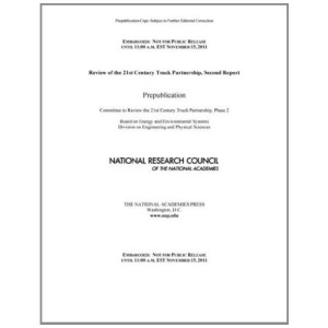 Review of the 21st Century Truck Partnership, Second Report