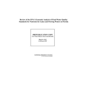 Review of the EPA's Economic Analysis of Final Water Quality Standards for Lakes and Flowing Waters in Florida