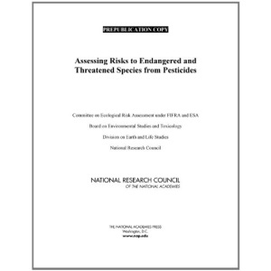 Assessing Risks to Endangered and Threatened Species from Pesticides
