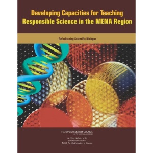 Developing Capacities for Teaching Responsible Science in the MENA Region: Refashioning Scientific Dialogue