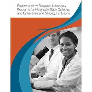 Review of Army Research Laboratory Programs for Historically Black Colleges and Universities and Minority Institutions