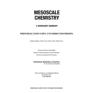 Mesoscale Chemistry: A Workshop Summary
