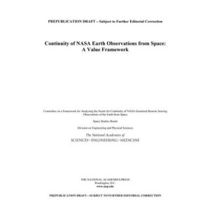 Continuity of NASA Earth Observations from Space: A Value Framework