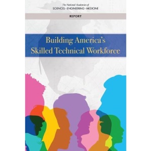 Building America's Skilled Technical Workforce